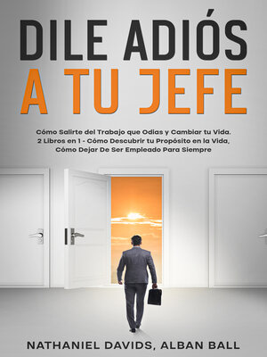 cover image of Dile Adiós a tu Jefe